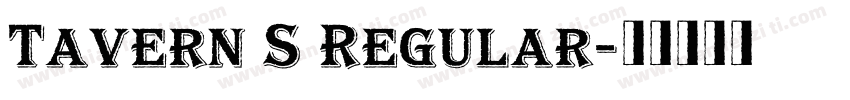Tavern S Regular字体转换